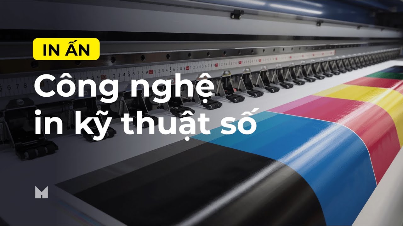 Công nghệ in kỹ thuật số là gì?